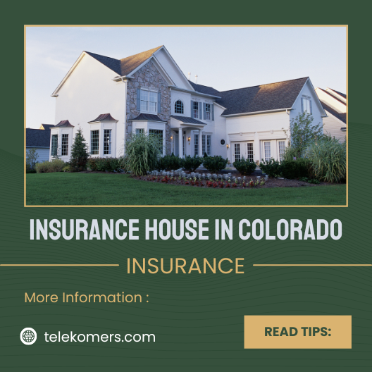 Insurance House In Colorado