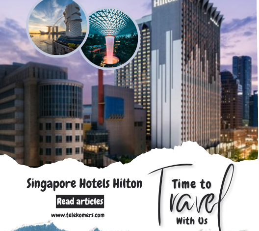 Singapore Hotels Hilton